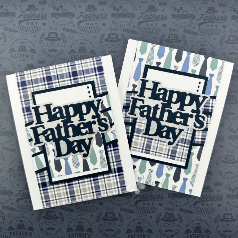 Quick and Easy Father’s Day Cards using a Card Sketch