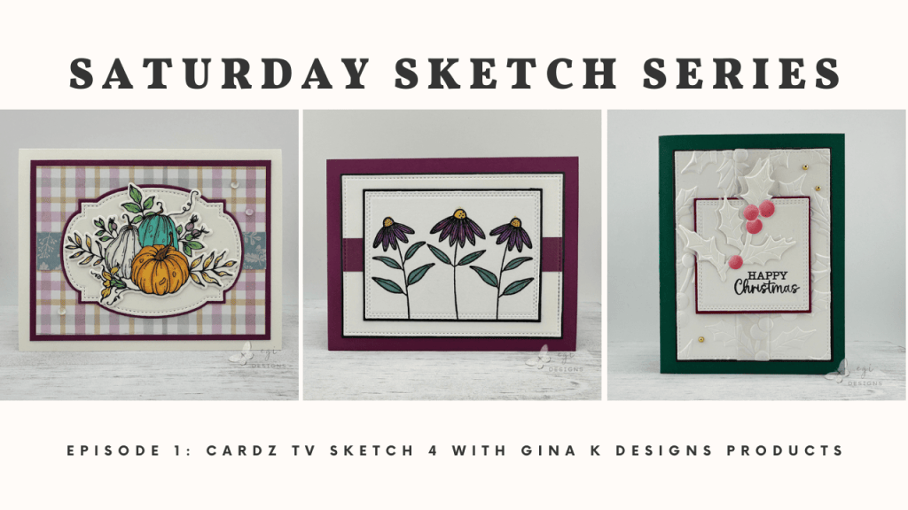 thumbnail of saturday sketch series episode 1 featuring cardz tv sketch 4 and gina k designs products