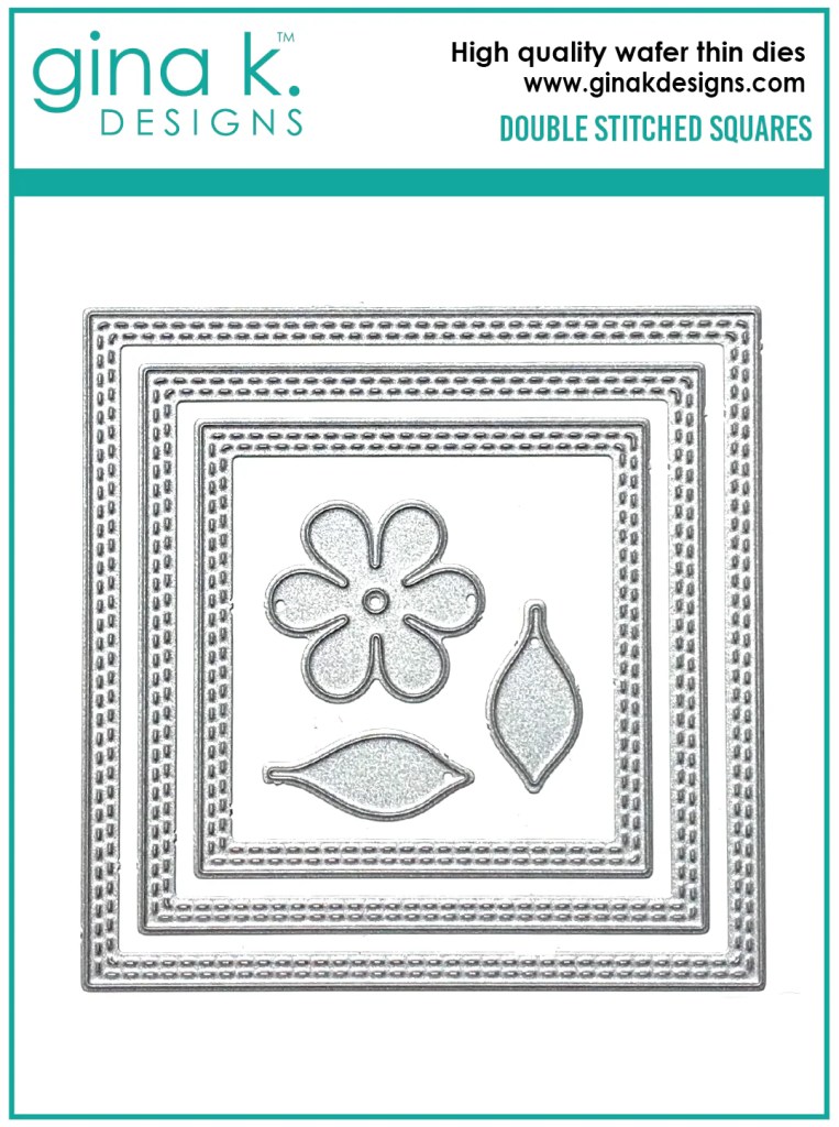 photo of Gina K Designs Double Stitched Squares Die Set