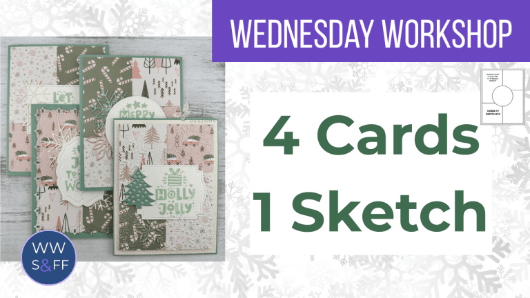 Four Unique Holiday Cards Using One Sketch: Wednesday Workshop Series