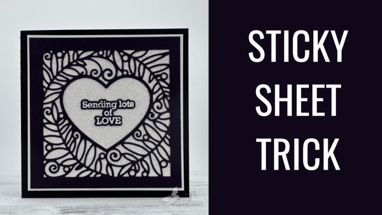 Gina K Designs Heart Frame Die with Sticky Sheet Trick and Dazzle Dust