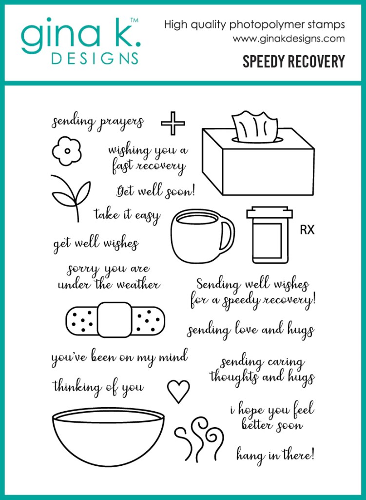 photo of Gina K Designs: Speedy Recovery Stamp Set