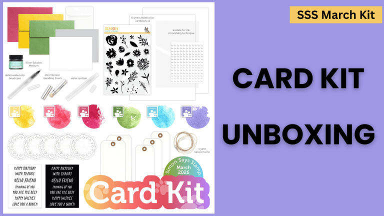 Simon Says Stamp Card Kit March 2026 Unboxing, Watercolor Bouquet