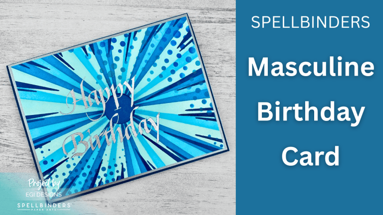 Masculine Birthday Card: Spellbinders Burst Mode Stencil with BetterPress