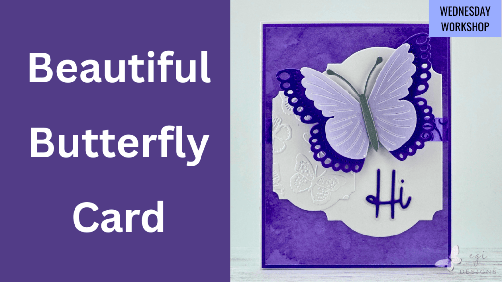 photo of Butterfly Card using Lea Lawson SBC Fest Class Kit