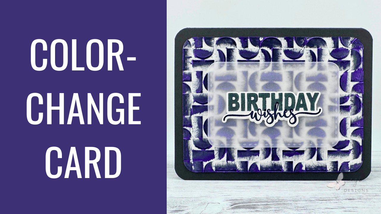 Color-change Birthday Card using Lisa Horton Crafts Interference Inks