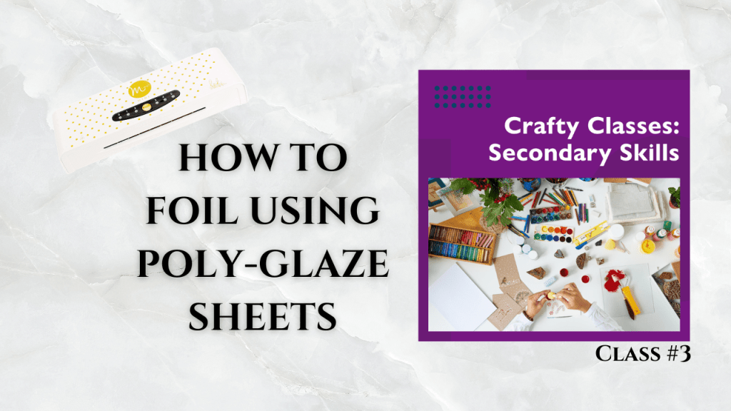 photo of thumbnail for how to foil using poly-glaze sheets