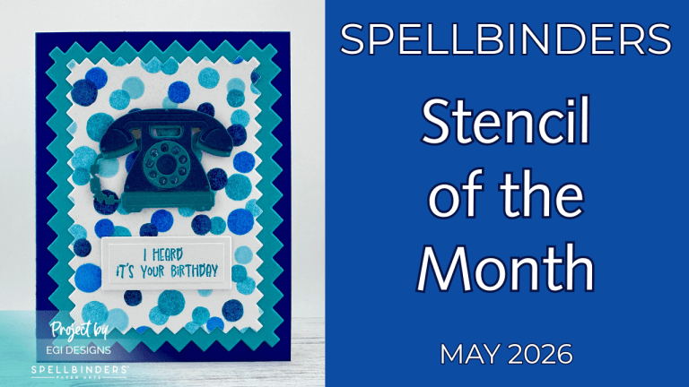 Dots of Summer: Spellbinders Stencil of the Month Club, May 2026