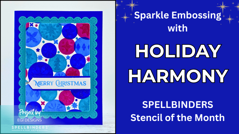 Holiday Harmony: Spellbinders Stencil of the Month Club, July 2026