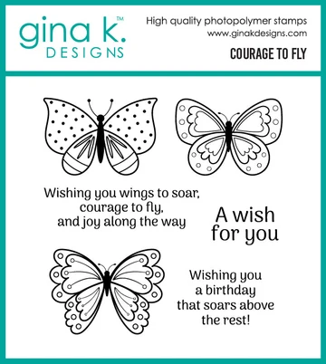 Incentive Set: Courage to Fly Stamp Set by gina k designs