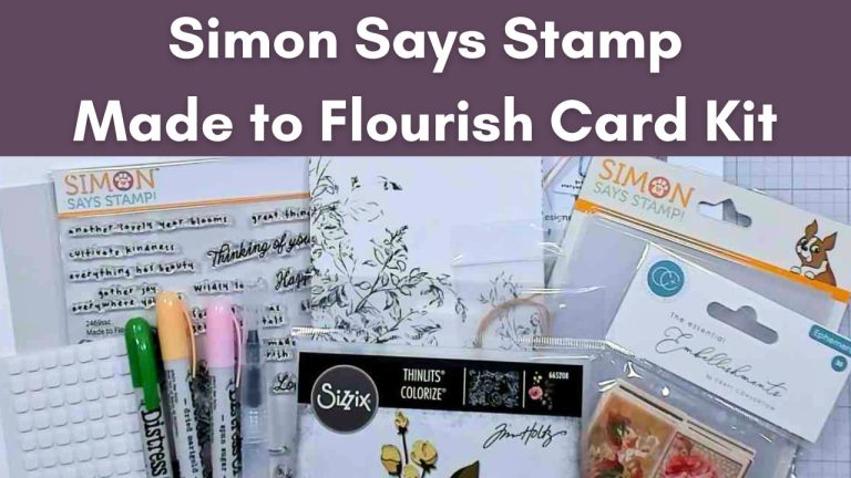 Simon Says Stamp Card Kit August 2026 Unboxing, Made to Flourish